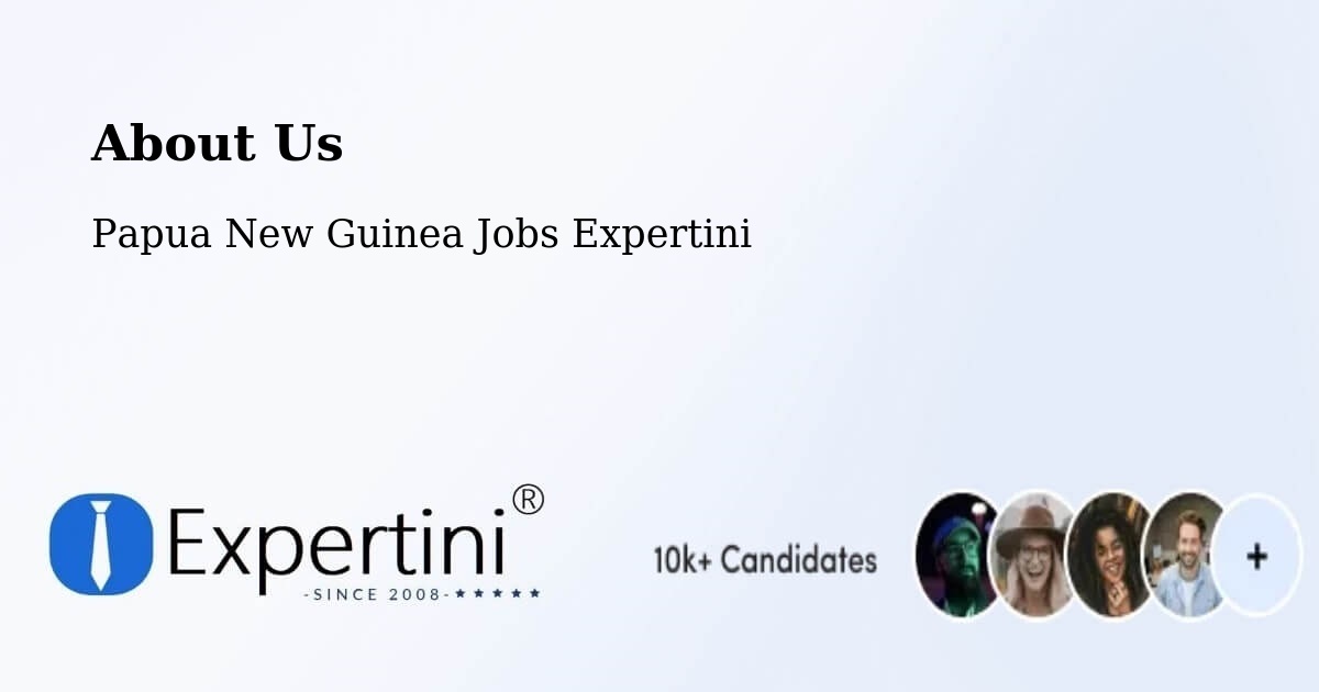 About Expertini Recruitment Platform  – Kandrian - Kandrian, Papua New Guinea Jobs Expertini